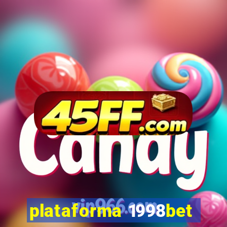 plataforma 1998bet